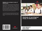 Methods of sociological study of adolescents