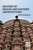 History Of Indian And Eastern Architecture History Of Indian And Eastern Architecture