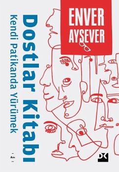 Dostlar Kitabi (eBook, ePUB) - Aysever, Enver