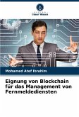 Eignung von Blockchain für das Management von Fernmeldediensten