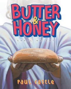 Butter & Honey - Paul Castle