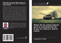 Cover Retos de las armas ligeras para la consolidación de la paz en Liberia y Sierra Leona