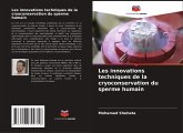Les innovations techniques de la cryoconservation du sperme humain