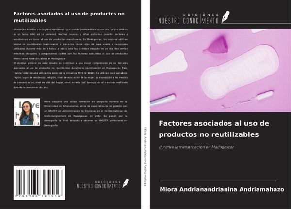 Factores asociados al uso de productos no reutilizables Factores asociados al uso de productos no reutilizables
