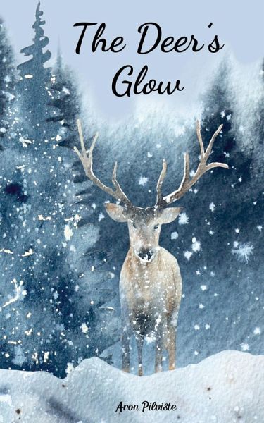 The Deer's Glow