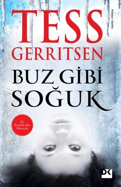 Buz Gibi Soguk (eBook, ePUB) - Gerritsen, Tess