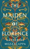 The Maiden of Florence The Maiden of Florence