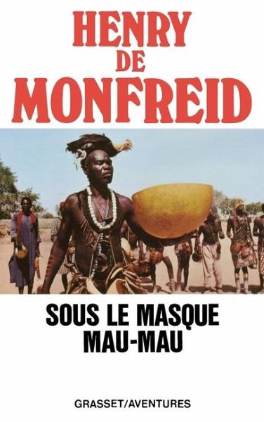 Sous le masque mau-mau