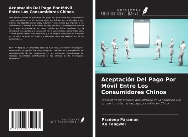 Aceptación Del Pago Por Móvil Entre Los Consumidores Chinos
