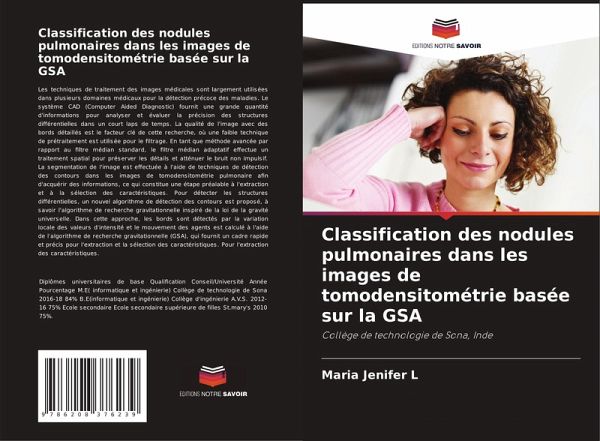 Classification des nodules pulmonaires dans les images de tomodensitométrie basée sur la GSA Classification des nodules pulmonaires dans les images de tomodensitométrie basée sur la GSA