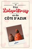 Eine Liebeserklärung an die Côte d'Azur