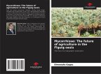 Mycorrhizae: The future of agriculture in the Figuig oasis