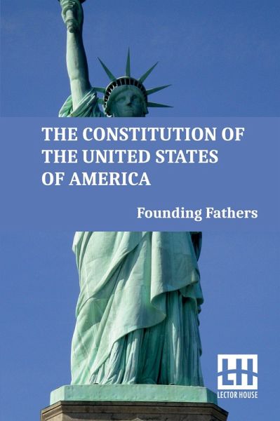 The Constitution Of The United States Of America