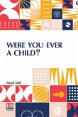 Were You Ever A Child?