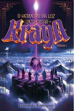 Cover O Herdeiro da Luz e o Despertar de Kraya (eBook, ePUB)