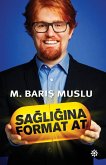 Sagligina Format At (eBook, ePUB) Sagligina Format At (eBook, ePUB)