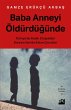 Baba Anneyi Öldürdügünde (eBook,... - Bild 1