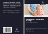 Massage als palliatieve therapie Massage als palliatieve therapie