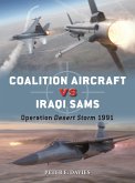 Coalition Aircraft Vs Iraqi Sams Coalition Aircraft Vs Iraqi Sams
