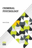 Criminal Psychology Criminal Psychology