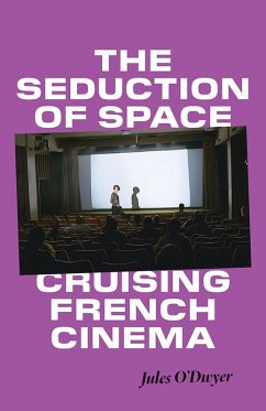 The Seduction of Space - O'Dwyer, Jules