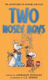 Two Nosey Boys Two Nosey Boys