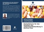 Risikofaktoren für das Scheitern der Tuberkulosebehandlung in Burkina Faso