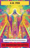 Die Eigenschaften Gottes (eBook, ePUB) Die Eigenschaften Gottes (eBook, ePUB)