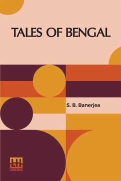 Tales Of Bengal - Banerjea, S. B.