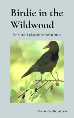 Birdie in the Wildwood - Smith Balcome, Michon