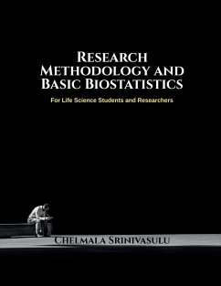 Research Methodology and Basic Biostatistics - Chelmala Srinivasulu