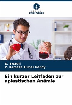 Cover Ein kurzer Leitfaden zur aplastischen Anämie
