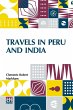 Travels In Peru And India - Bild 1