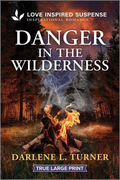 Danger in the Wilderness Danger in the Wilderness
