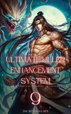 Ultimate Killer Enhancement System (eBook, ePUB)