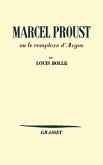 Marcel Proust ou le complexe d'Argus