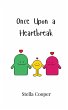 Once Upon a Heartbreak - Bild 1