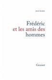 Frédéric et les amis des hommes