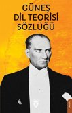 Günes Dil Teorisi Sözlügü Günes Dil Teorisi Sözlügü