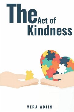 The Act of Kindness (Latest Edition) - Adjin, Vera