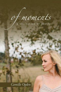 of moments - Ogden, Camille