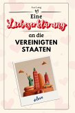 Eine Liebeserklärung an die Vereinigten Staaten