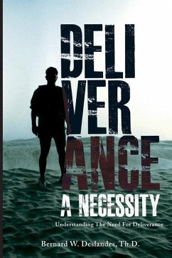 Deliverance a Necessity - Deslandes, Bernard W