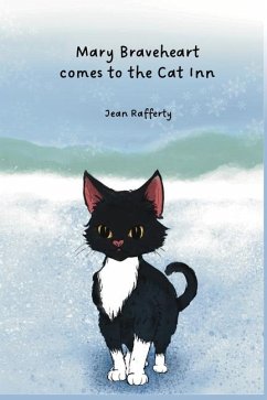 Cover Mary Braveheart comes to the Cat Inn