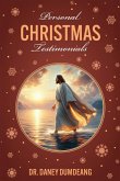 Personal CHRISTMAS Testimonials Personal CHRISTMAS Testimonials