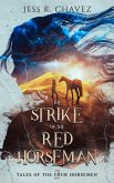 The Strike of the Red Horseman The Strike of the Red Horseman