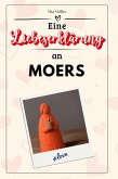 Eine Liebeserklärung an Moers Eine Liebeserklärung an Moers