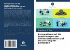Perspektiven auf die Auswirkungen von Lehrerabwesenheit auf die Leistung der Lernenden Perspektiven auf die Auswirkungen von Lehrerabwesenheit auf die Leistung der Lernenden
