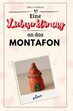Eine Liebeserklärung an das Montafon - Schubert, Oliver