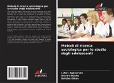 Metodi di ricerca sociologica per lo studio degli adolescenti